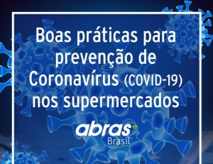 ABRAS divulga Cartilha de Boas Prticas contra o Coronavrus