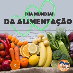 Dia Mundial da Alimentao