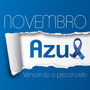 Novembro Azul - Agora  a vez dos Homens