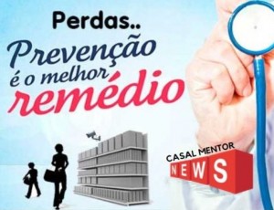 PERDAS: PREVENO  O MELHOR REMDIO!