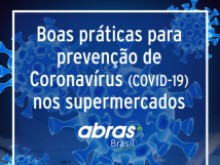 ABRAS divulga Cartilha de Boas Prticas contra o Coronavrus